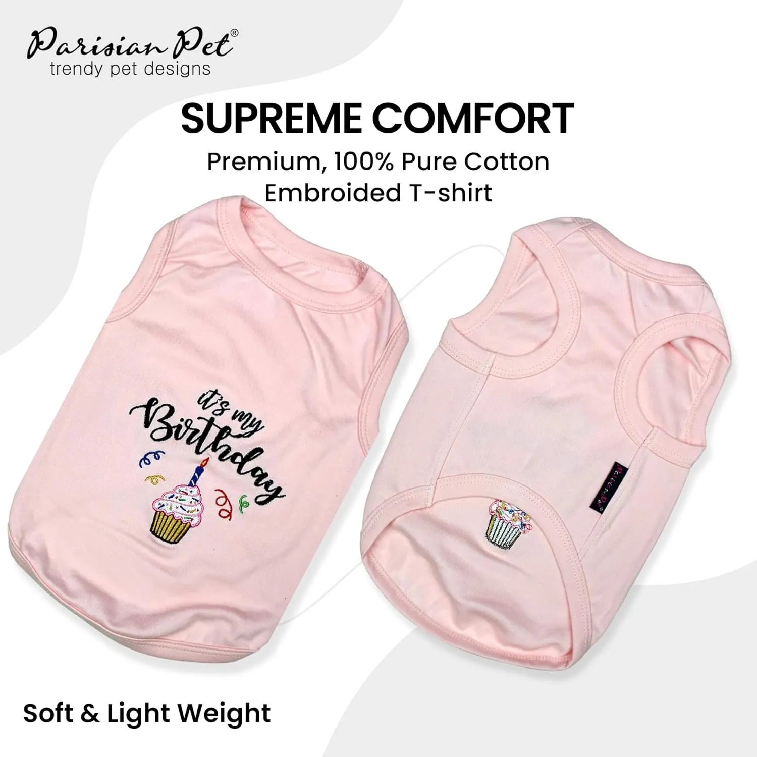 Parisian Pet Dog T-Shirt with Embroidered 'Its My Birthday' Words - Dog Birthday Clothes - Sleeveless, Lightweight Pet Vest - Pink Washable Shirt for Large Dogs