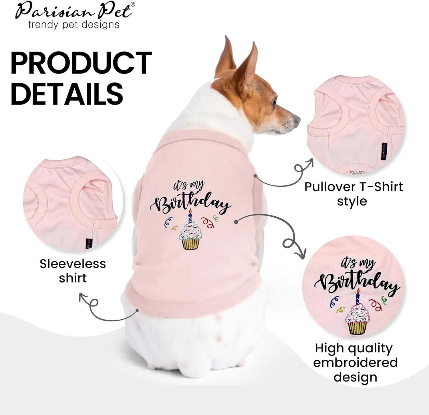 Parisian Pet Dog T-Shirt with Embroidered 'Its My Birthday' Words - Dog Birthday Clothes - Sleeveless, Lightweight Pet Vest - Pink Washable Shirt for Large Dogs